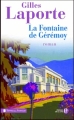 Couverture La Fontaine de Gérémoy Editions Les Presses de la Cité (Terres de France) 2011