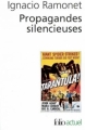 Couverture Propagandes silencieuses : Masses, télévision, cinéma Editions Folio  (Actuel) 2003