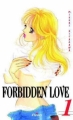 Couverture Forbidden Love, tome 01 Editions Akiko 2004