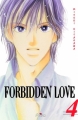 Couverture Forbidden Love, tome 04 Editions Akiko 2005