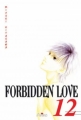 Couverture Forbidden Love, tome 12 Editions Akiko 2006
