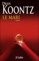 Couverture Le Mari Editions JC Lattès 2011