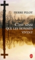 Couverture C'est ainsi que les hommes vivent Editions Le Livre de Poche 2006