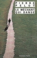 Couverture Le méchant qui danse Editions Rivages (Noir) 2000
