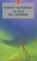 Couverture Le fils de l'homme Editions Le Livre de Poche (Science-fiction) 2003