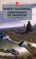 Couverture Majipoor, tome 2 : Chroniques de Majipoor Editions Le Livre de Poche (Science-fiction) 2005