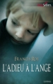 Couverture L'adieu à l'ange / L'engrenage Editions Harlequin (Best sellers - Suspense) 2011