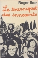 Couverture Le tourniquet des innocents Editions Le Livre de Poche 1974