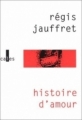 Couverture Histoire d'amour Editions Verticales 2002