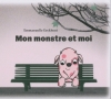 Couverture Mon monstre et moi Editions L'École des loisirs (Pastel) 2011