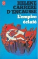 Couverture L'empire éclaté Editions Le Livre de Poche 1981