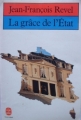 Couverture La grâce de l'Etat Editions Le Livre de Poche 1982