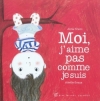 Couverture Moi, j'aime pas comme je suis Editions Albin Michel (Jeunesse) 2011