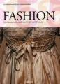 Couverture Fashion, Une histoire de la mode du XVIIIe au XXe siècle, tome 1 : XVIIIe et XIXe siècle Editions Taschen 2010