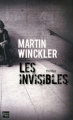 Couverture Les invisibles Editions Fleuve (Noir - Thriller) 2011