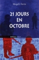 Couverture 21 jours en octobre Editions Boréal (Inter) 2010