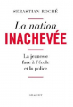 Couverture La nation inachevée Editions Grasset 2022