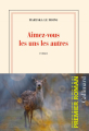 Couverture Aimez-vous les uns les autres  Editions Gallimard  (Blanche) 2022
