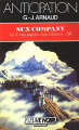 Couverture La Compagnie des glaces, tome 25 : Sun Company Editions Fleuve (Noir - Anticipation) 1986