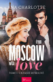 Couverture From Moscow with love, tome 1 : Un passé retrouvé Editions So romance 2022