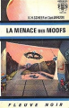 Couverture Perry Rhodan, tome 017 : La Menace des Moofs Editions Fleuve (Noir - Anticipation) 1970