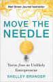Couverture Move the Needle: Yarns from an Unlikely Entrepreneur Editions Hay House 2021