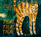 Couverture Tigre, tigre, tigre Editions Cambourakis 2021