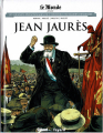 Couverture Jaurès / Jean Jaurès Editions Glénat / Fayard (Ils ont fait l'Histoire) 2019