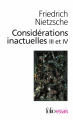 Couverture Considérations inactuelles III et IV Editions Folio  2016
