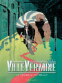 Couverture VilleVermine, tome 3 : Le Tombeau du géant Editions Sarbacane 2022