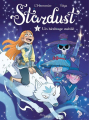 Couverture Stardust, tome 1 : Un héritage oublié Editions Jungle ! (Miss Jungle) 2022