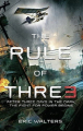 Couverture La règle de trois, tome 1 : La lutte pour le pouvoir Editions Square Fish 2015