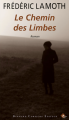 Couverture Le Chemin des Limbes Editions Bernard Campiche 2021