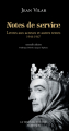 Couverture Notes de service Editions Actes Sud (Le temps du théâtre) 2014