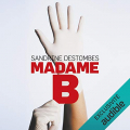 Couverture Madame B Editions Audible studios 2020