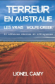 Couverture Terreur en Australie : Les vrais « Wolfe Creek » Editions Autoédité 2022