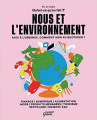 Couverture Nous et l'environnement : Face à l'urgence, comment agir au quotidien ? Editions Mango 2022