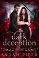 Couverture Vampire Royals of New York, book 1: Dark deception Editions Autoédité 2020
