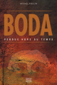 Couverture Boda : Perdus hors du temps Editions Michel Quintin 2012