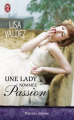 Couverture Une lady nommée Passion Editions J'ai Lu (Pour elle - Passion intense) 2013