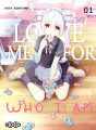 Couverture Love me for who I am, tome 01 Editions Ototo (Seinen) 2022