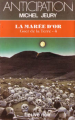 Couverture Goer de la Terre, tome 4 : La marée d'Or Editions Fleuve (Noir - Anticipation) 1985