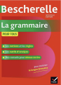Couverture Bescherelle : La Grammaire pour tous Editions Hatier (Bescherelle) 2019