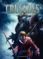 Couverture Crusades, tome 2 : la porte d'Hermès Editions Les Humanoïdes Associés 2010