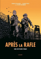 Couverture Après la rafle (BD) Editions Les Arènes (Témoignage) 2022