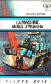 Couverture Sydney Gordon : La Machine venue d'ailleurs, tome 1 : La Machine venue d'ailleurs Editions Fleuve (Noir - Anticipation) 1969
