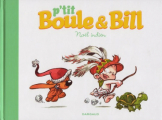 Couverture P'tit Boule & Bill, tome 2 : Noël indien Editions Dargaud 2011