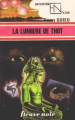 Couverture Les Chevaliers de lumière : Gilles Novak, tome 34 : La Lumière de Thot Editions Fleuve (Noir - Anticipation) 1977