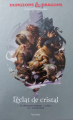 Couverture Les Royaumes Oubliés : La Légende de Drizzt, tome 04 : L'éclat de cristal Editions Hachette 2021