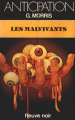 Couverture Les Malvivants, tome 1 : Les Malvivants Editions Fleuve (Noir - Anticipation) 1980